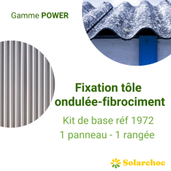 Kit POWER pour 1er panneau solaire sur toiture tôle ondulée/fibrociment pose portrait
