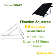 KIT de base POWER pour 1 panneau solaire sur équerres 1410mm
