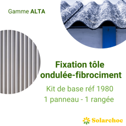 Kit ALTA pour 1er panneau solaire sur toiture tôle ondulée/fibrociment portrait